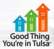 Good thing you're in Tulsa Oklahoma!